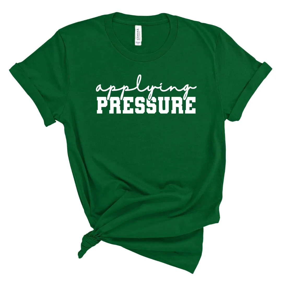 Applying Pressure T-Shirt (White Print)