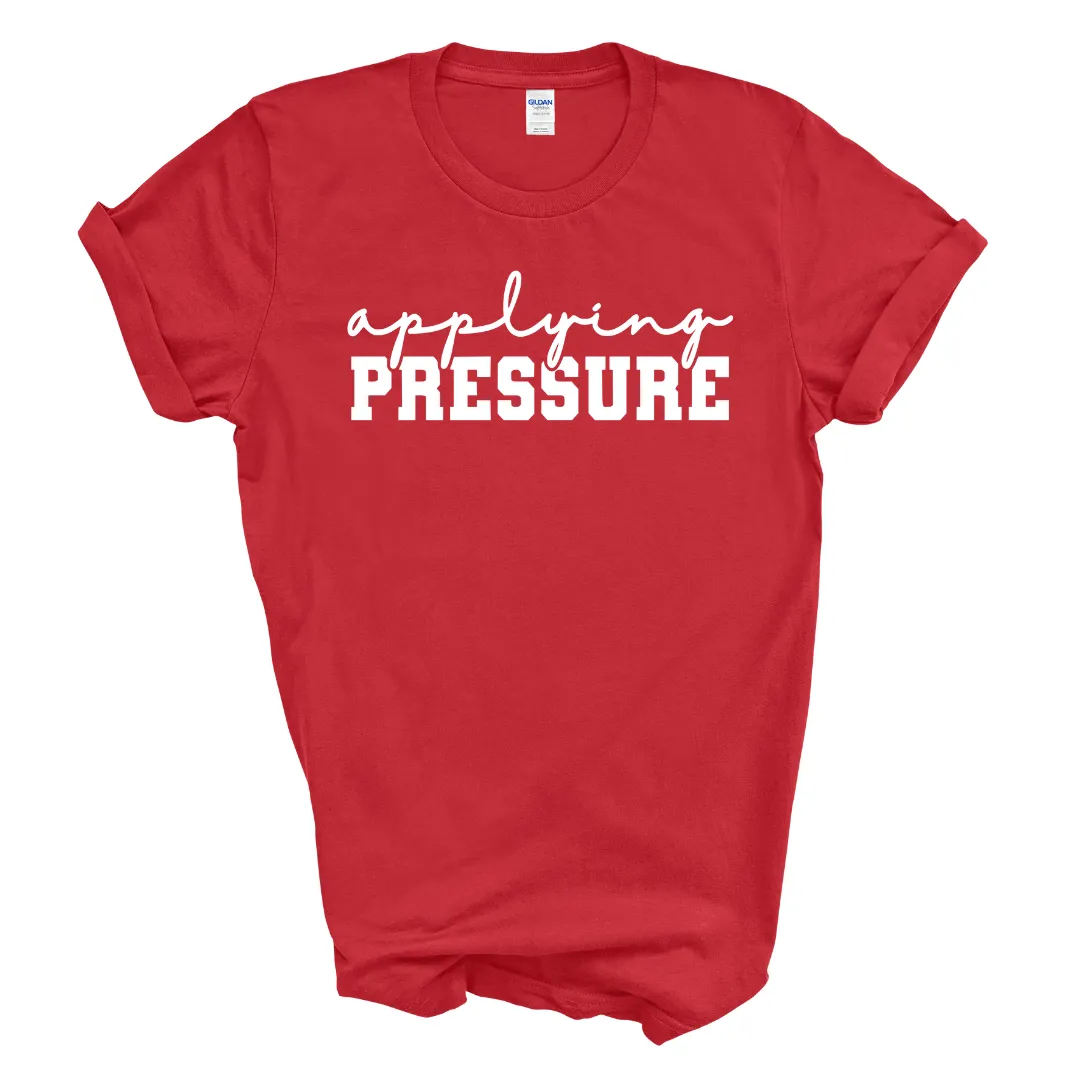 Applying Pressure T-Shirt (White Print)